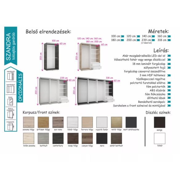 Szandra tolóajtós gardrób 239 cm 